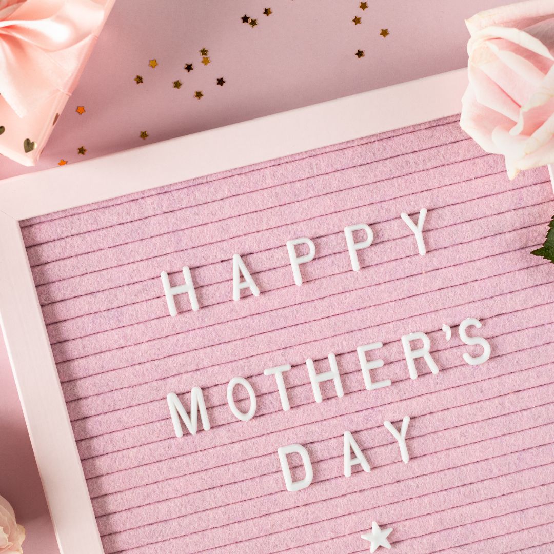 Things To Give When Celebrating Mother’s Day